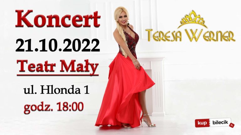 Teresa Werner Koncerty Cena Biletu