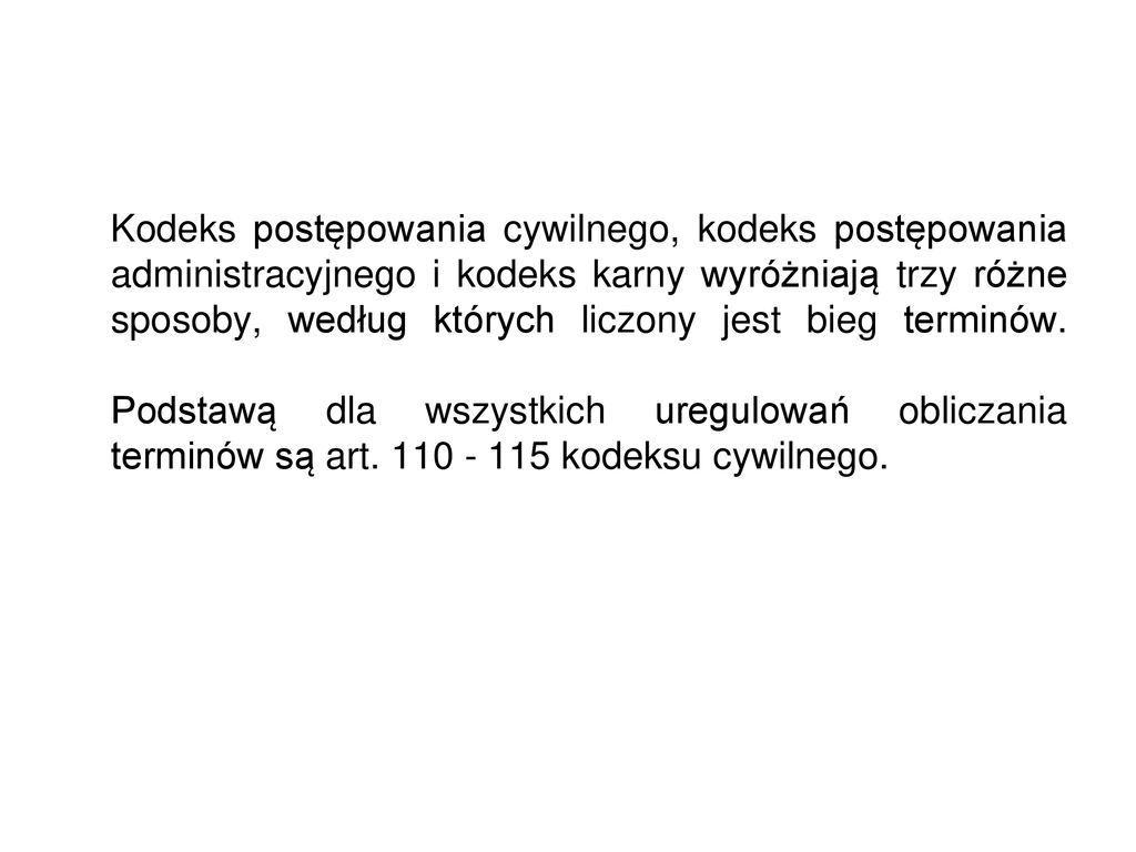 TERMIN W ADMINISTRACJI PUBLICZNEJ - ppt pobierz Kodeks Postępowania Administracyjnego Najważniejsze Informacje