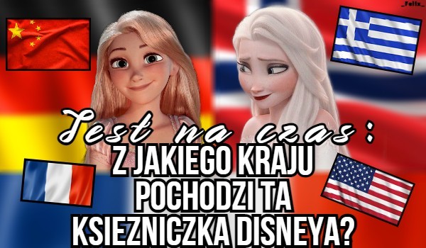 Test na czas: Z jakiego kraju pochodzi ta księżniczka Disneya? | sameQuizy Z Jakiego Kraju Pochodzi Imię Natalia