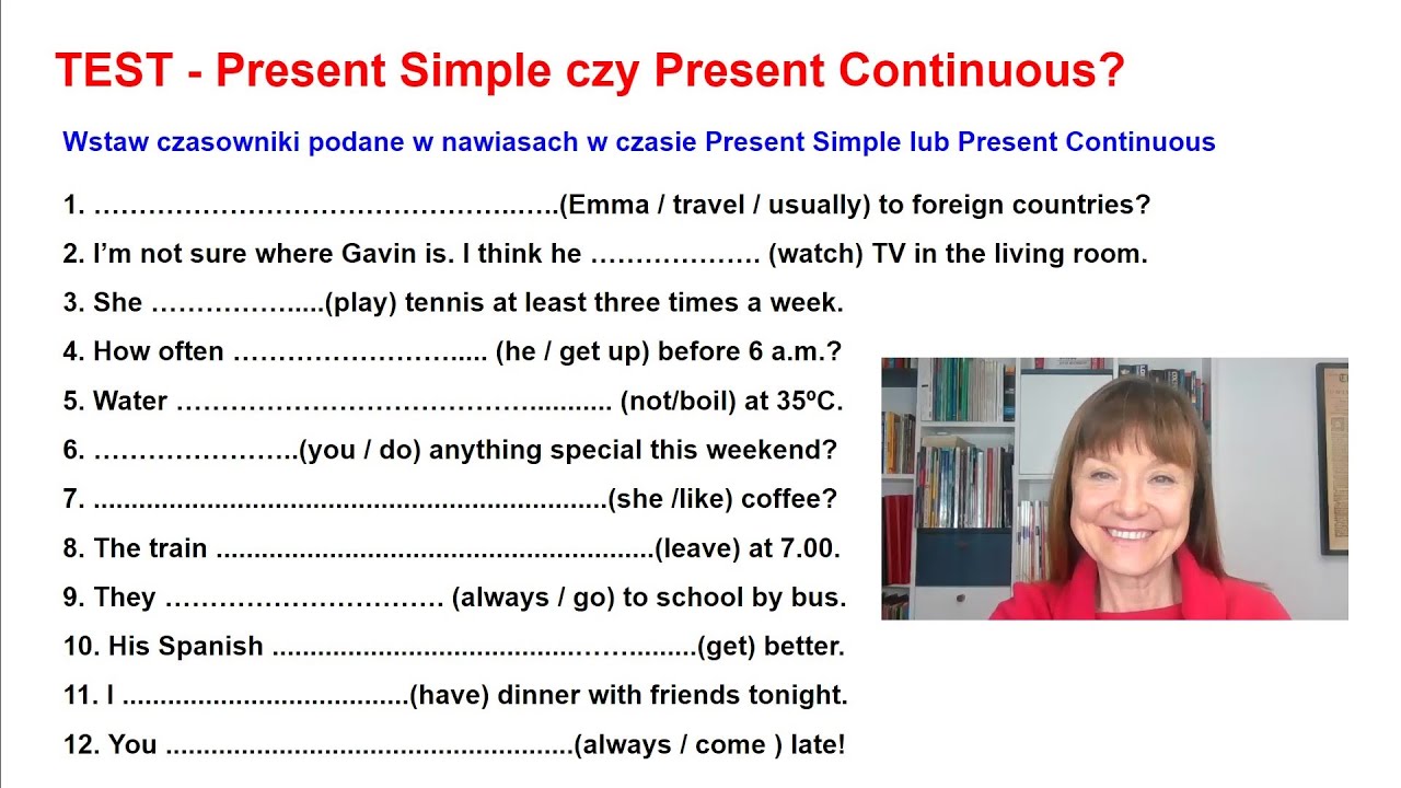 TEST - Present Simple czy Present Continuous ? - YouTube Present Simple Czy Continuous ćwiczenia