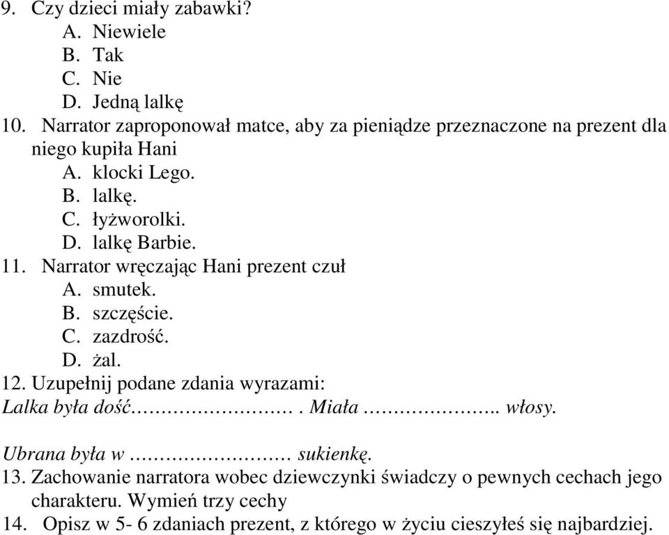 TEST SPRAWDZAJĄCY UMIEJĘTNOŚĆ CZYTANIA ZE ZROZUMIENIEM DLA KLASY IV NA Test Czytania Ze Zrozumieniem Klasa 4