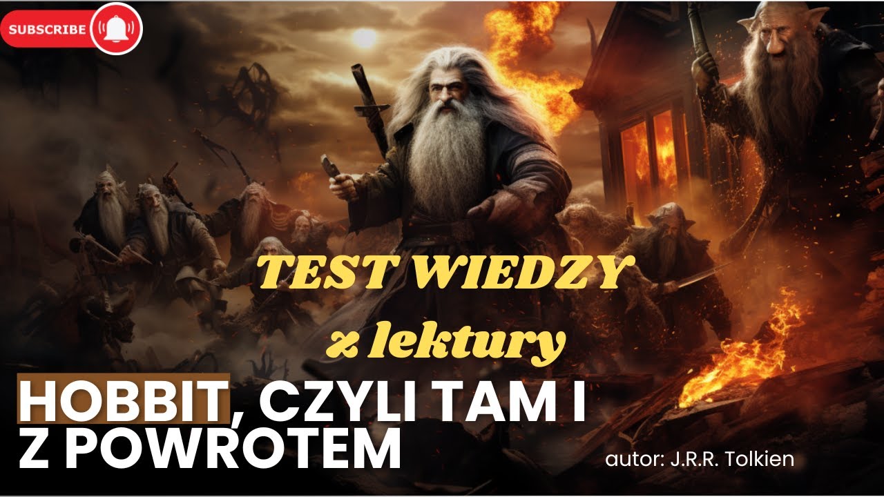 TEST Wiedzy z "Hobbit, czyli tam i z powrotem" J.R.R. Tolkien #quiz # Test Sprawdzający Dla 6 Klasy Hobbit Tam Iz Powrotem