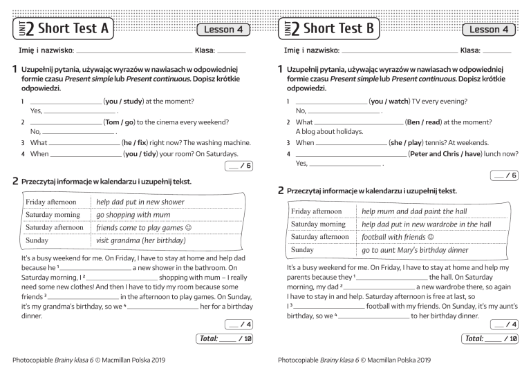 Test z angielskiego, Present Simple, Present Continuous Klasa 4 Unit 2 Test