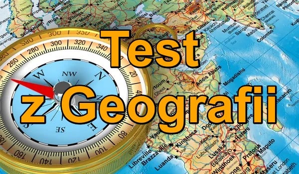 Test z Geografii | sameQuizy Test Z Geografii Klasa 6 Dzial 4