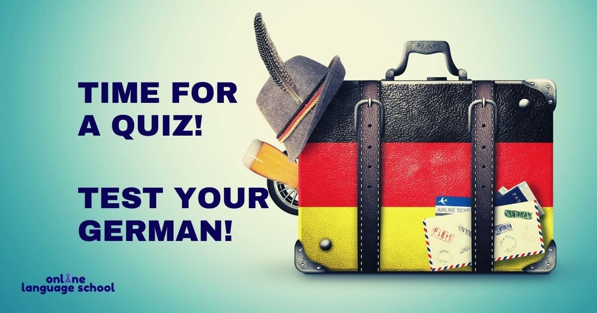 Test z języka niemieckiego | Bezpłatny i pewny | Online Language School Test Z Niemieckiego Klasa 7 Rozdzial 3