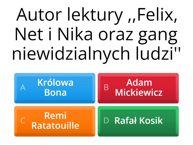 Test z lektury ,,Felix, Net i Nika oraz gang niewidzialnych ludzi" - Quiz Testy Z Felix Net I Nika