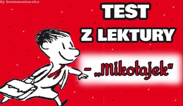 Test Z Lektury Bajki Robotów Samequizy