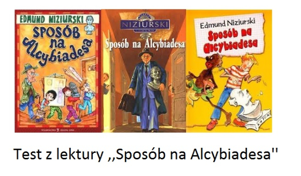 Test Z Lektury Sposób Na Alcybiadesa