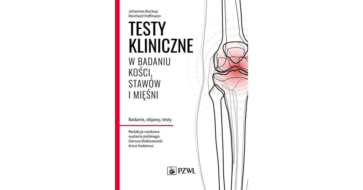 Testy Kliniczne W Badaniu Kości Stawów I Mięśni Pdf