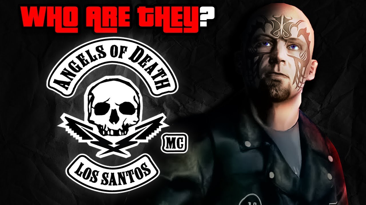 The Angels Of Death Mc | GTA LORE - YouTube Gta V Angels Of Death