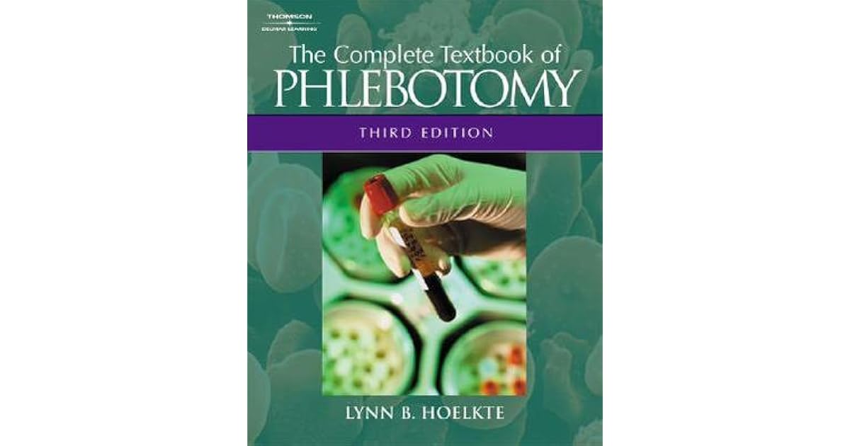 The Complete Textbook Of Phlebotomy Pdf Free Download