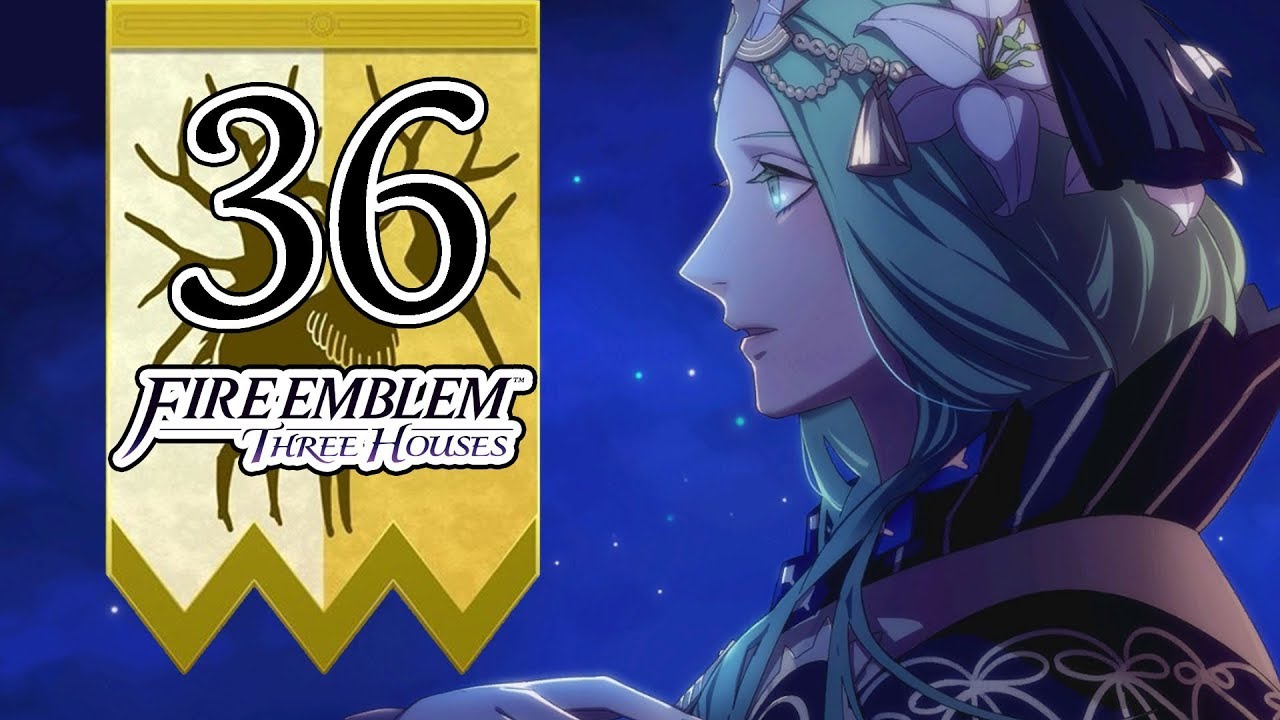 The Goddess Tower - Let's Play Fire Emblem: Three Houses - 36 [Yellow Fire Emblem Three Houses Goddess