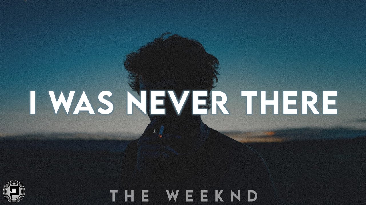 The Weeknd - I Was Never There (Lyric Video) - YouTube The Weeknd I Was Never There Tekst