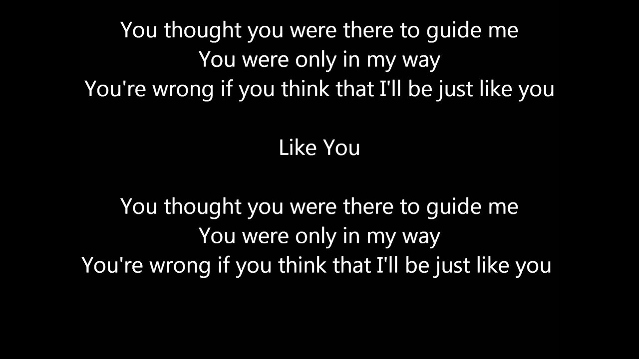 Three Days Grace - Just Like You [Lyrics] - YouTube Three Days Grace Just Like You Tekst