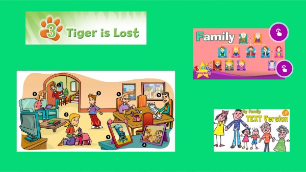 Tiger 1 Unit 3 FAMILY Tiger 3 Unit 5 Wordwall