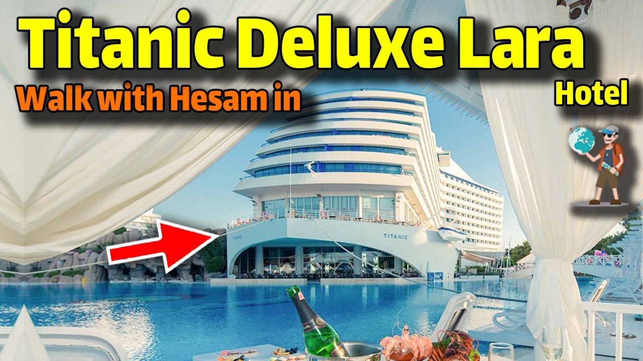 Titanic Deluxe Lara HOTEL Uall Inclusive ANTALYA WALKING TOUR Travel Titanic Hotel Lara Beach Turkey