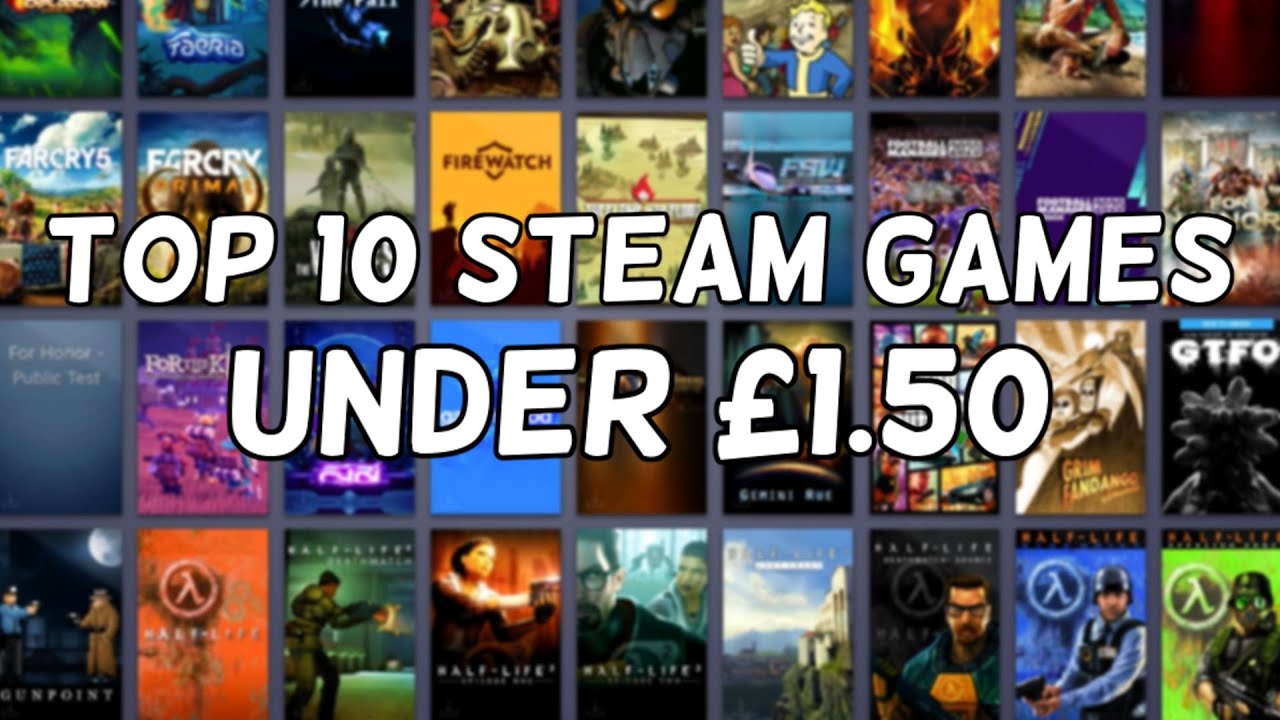 Top ten best steam games - verypon Best Steam Games For 20 Euro