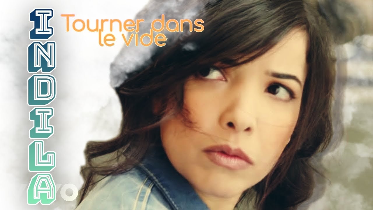 Indila Tourner Dans Le Vide Tekst