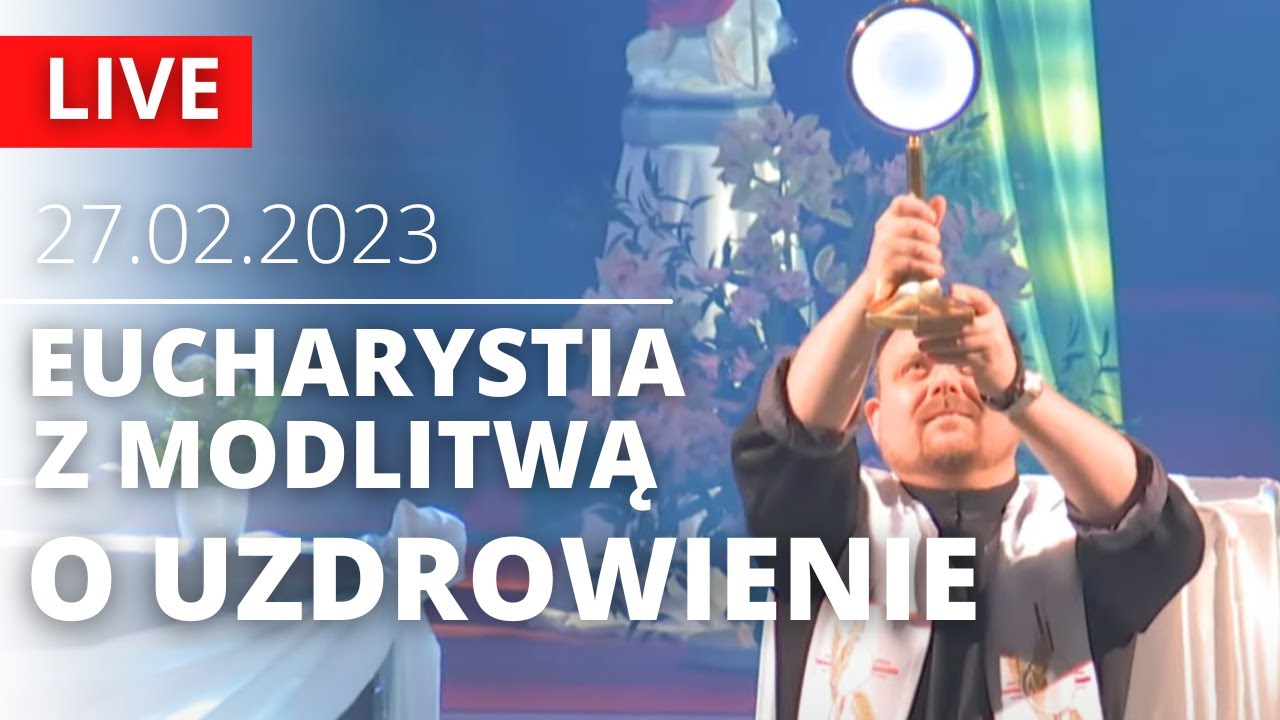 Jezuici łódź Msza O Uzdrowienie Transmisja Na żywo