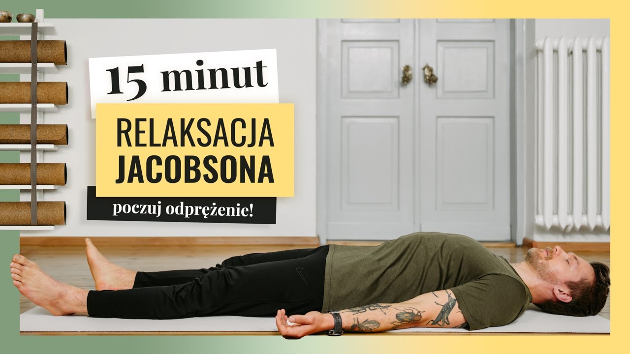 Trening JACOBSONA - relaksacja na stres i lęki - YouTube Trening Redukcji Stresu Oparty Na Uważności