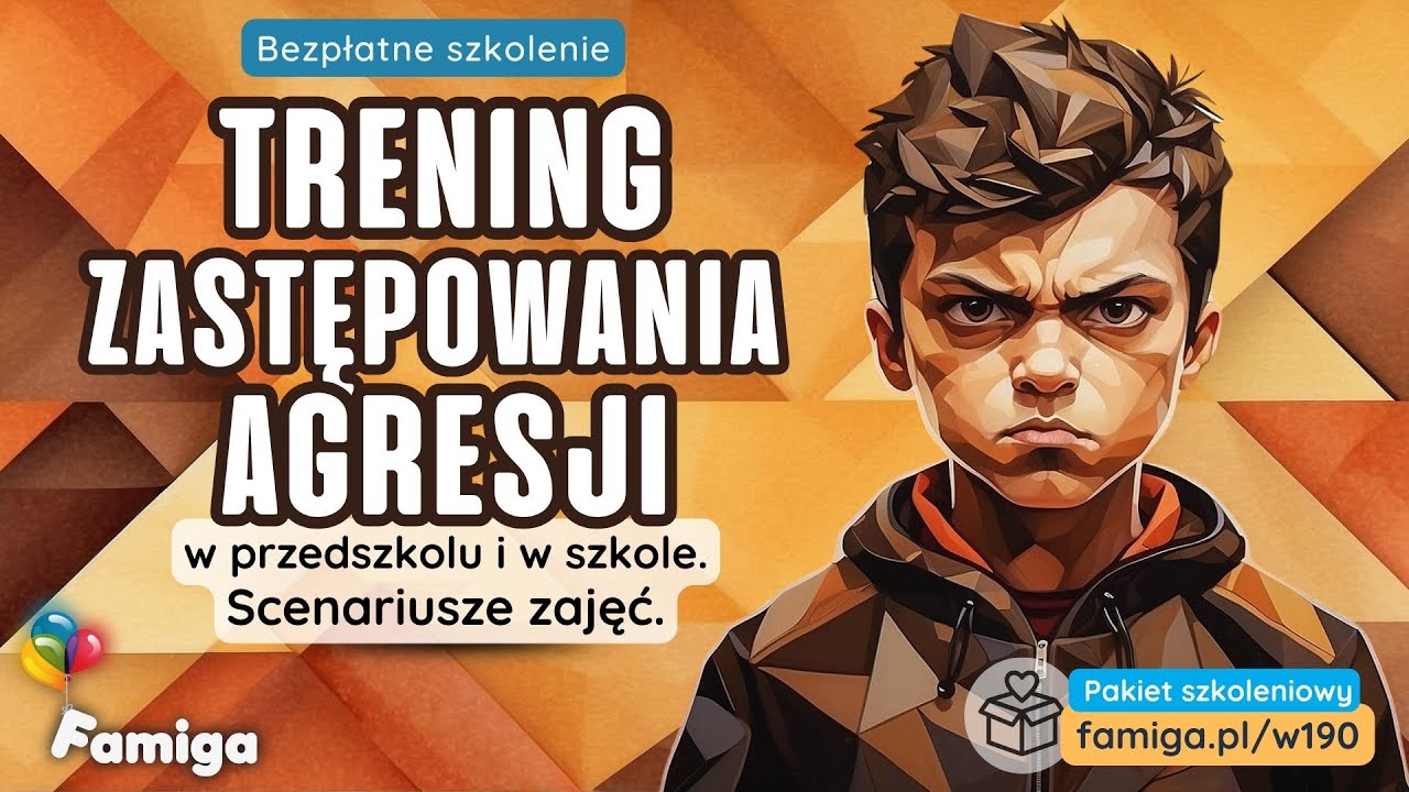 Trening Zastępowania Agresji w przedszkolu i w szkole. Scenariusze Trening Zastępowania Agresji Przykładowe ćwiczenia