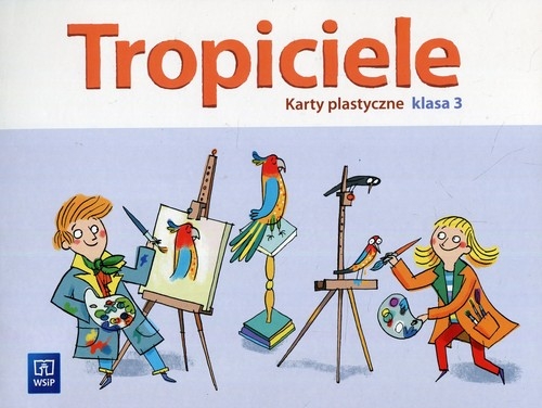 Tropiciele Klasa 3 Część 1 Pdf