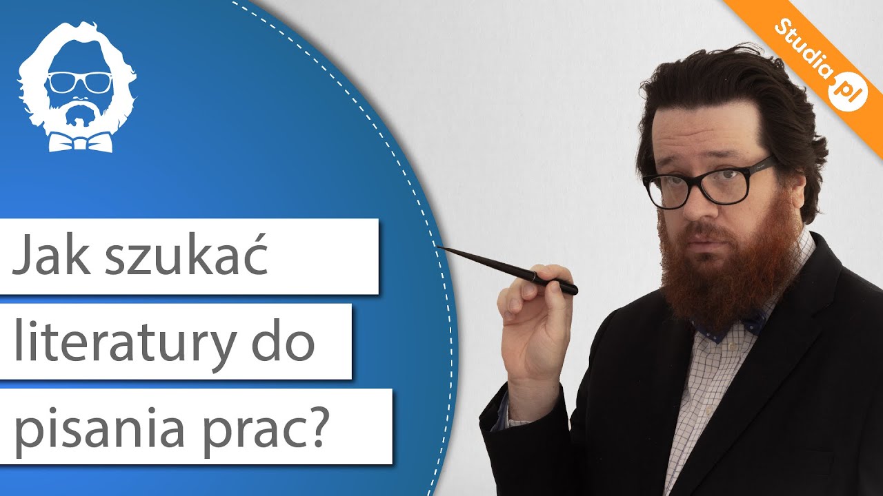 Tutorial: jak szukać literatury i bibliografii do pracy licencjackiej i Jak Szukać Literatury Do Pracy Dyplomowej