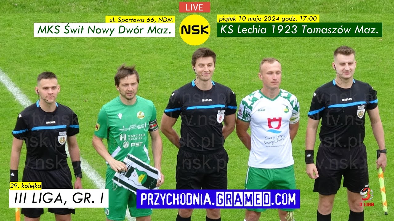 tv.nsk.pl [LIVE] MKS Świt Nowy Dwór Maz. - KS Lechia 1923 Tomaszów Maz Kp Rks Lechia 1923 Tomaszów Maz