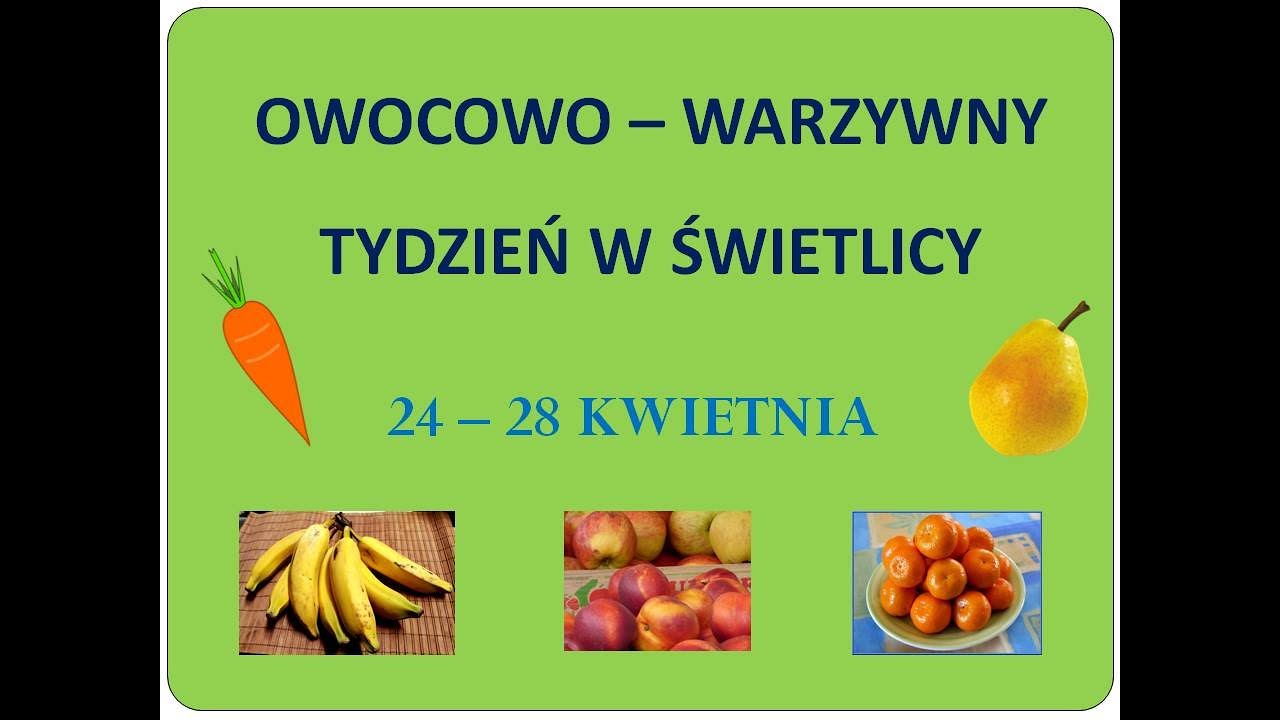 Tydzień owocowo - warzywny w świetlicy - YouTube Przemysł Owocowo Warzywny W Polsce
