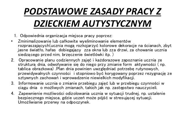 Uczeń autystyczny w zespole klasowym Zalecenia Do Pracy Z Dzieckiem Z Autyzmem
