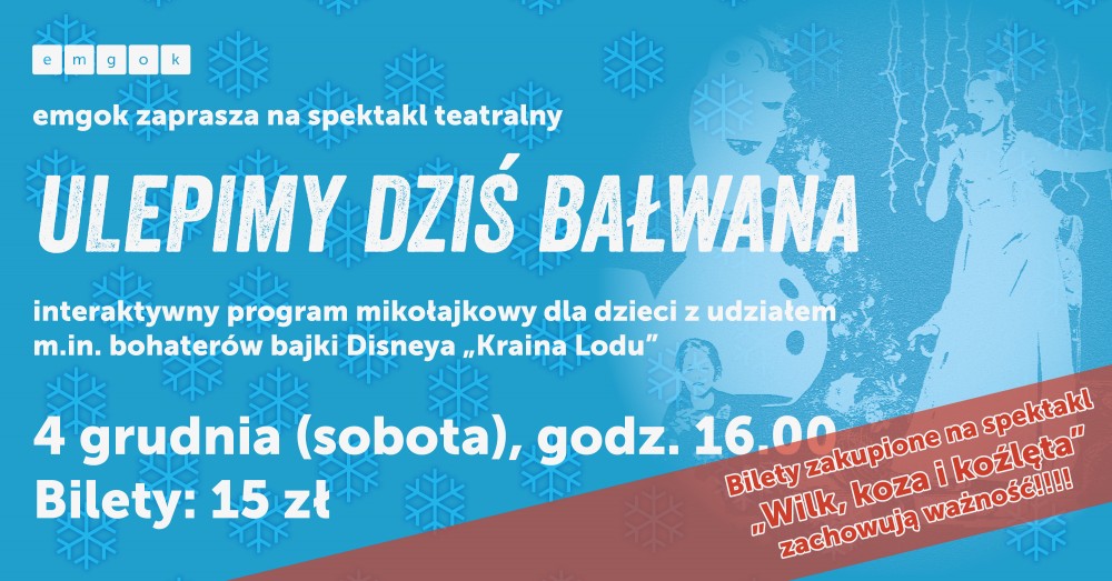 Ulepimy dziś bałwana - spektakl mikołajkowy - MGOK Ulepimy Dziś Bałwana Tekst Po Polsku
