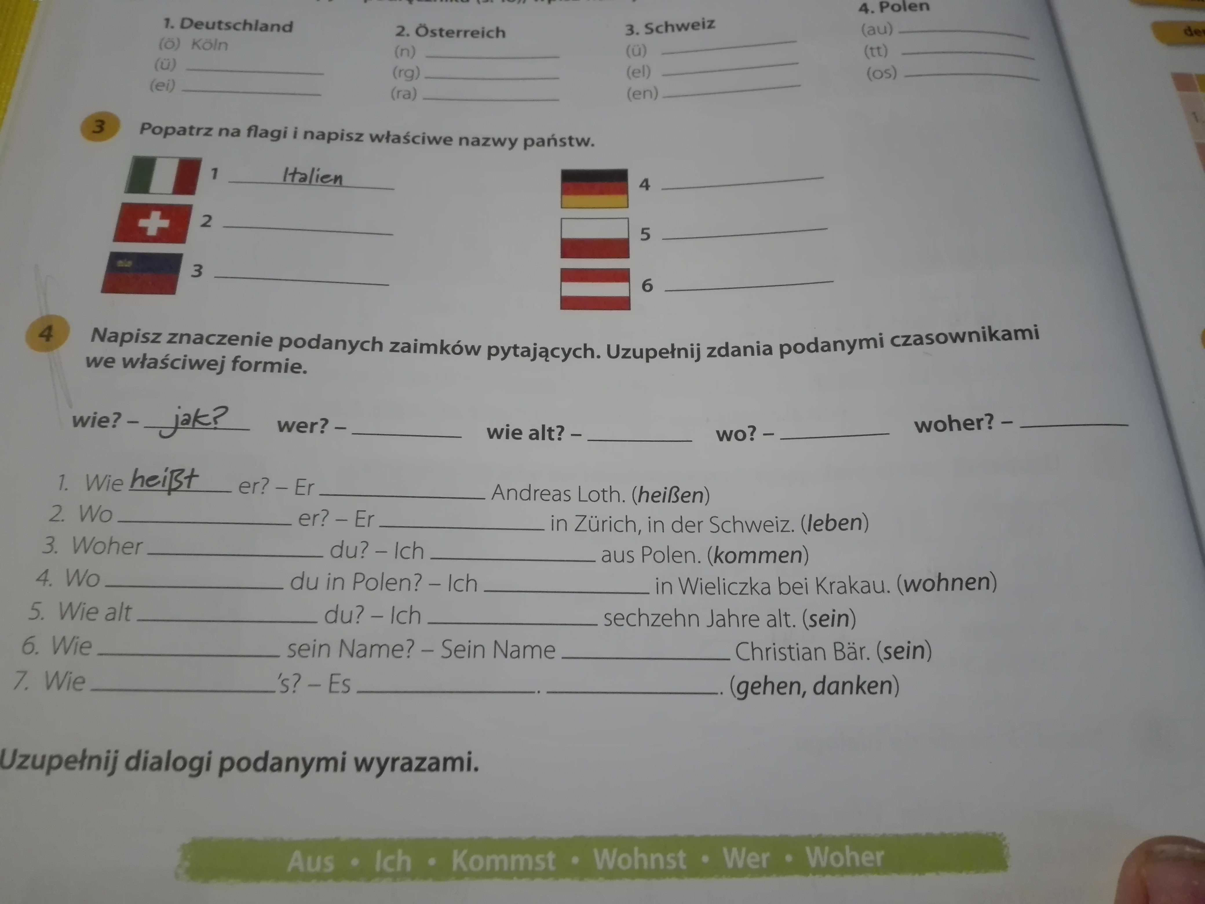 Ułóż Zdania Z Podanych Wyrazów Napisz Orzeczenia We Właściwej Formie Podkreśl Orzeczenia I Napisz Zdania W Czasie Przyszłym Futur 1
