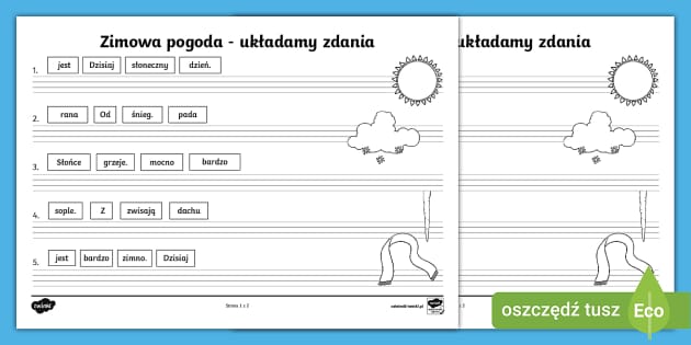 Ułóż zdania z podanych wyrazów | Zimowa pogoda | Pory roku Połącz Zdania Z Odpowiednimi Ilustracjami