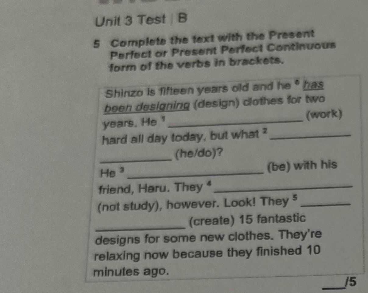 Unit 3 Test B 5 Complete the text with the | StudyX Steps Plus 6 Unit 3 Test B