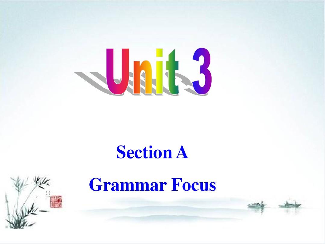 九年级英语课件:《Unit+3+5》(新人教版)_word文档在线阅读与下载_无忧文档 Focus 3 Unit 6