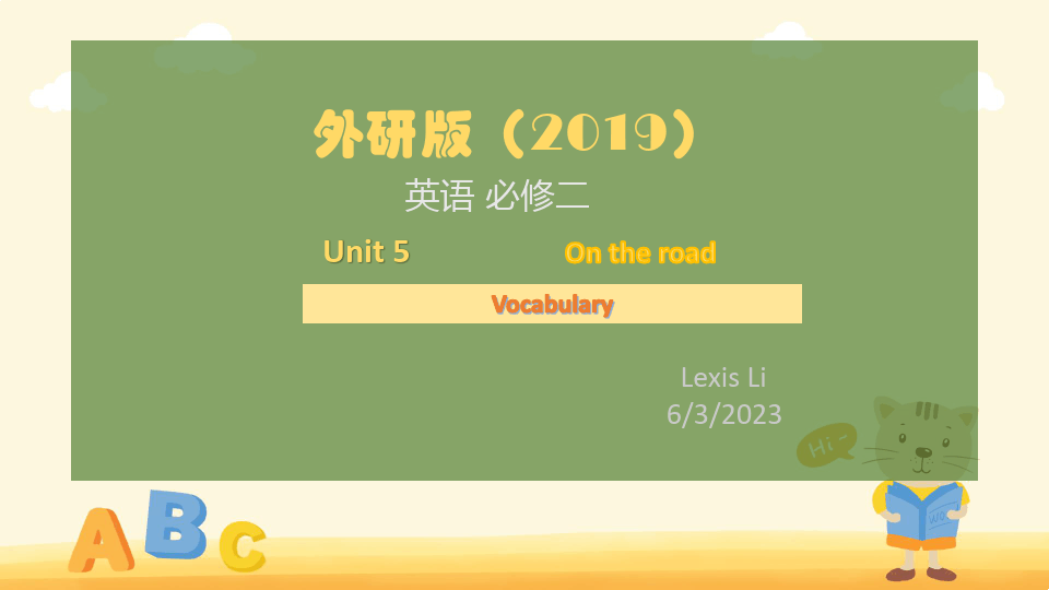Unit+5+单词课件-2022-2023学年高中英语外研版(2019)必修第二册_word文档在线阅读与下载_无忧文档 Brainy 6 Unit 5