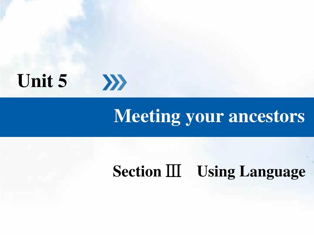 【最新】高中英语(人教版)选修八同步教学课件:Unit+5+Section+3_word文档在线阅读与下载_无忧文档 Unit 5 8 Test