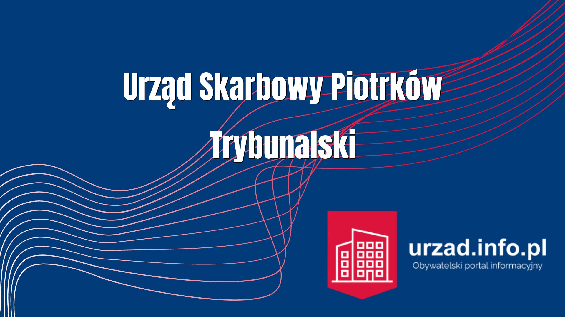 Urzad Skarbowy Piotrkw Trybunalski Kontakt