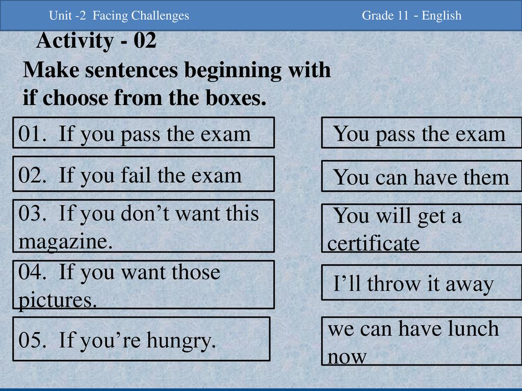 Write Sentences Beginning With If Choose From The Boxes