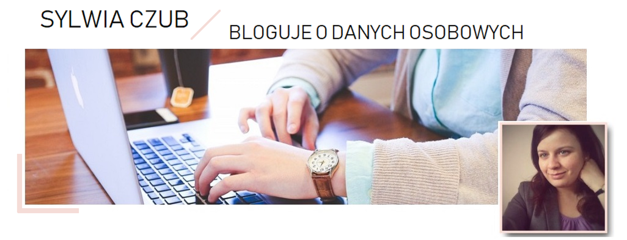 Ustawa o ochronie danych osobowych – Sylwia Czub bloguje o danych osobowych Przepisy Karne Ustawy O Ochronie Danych Osobowych