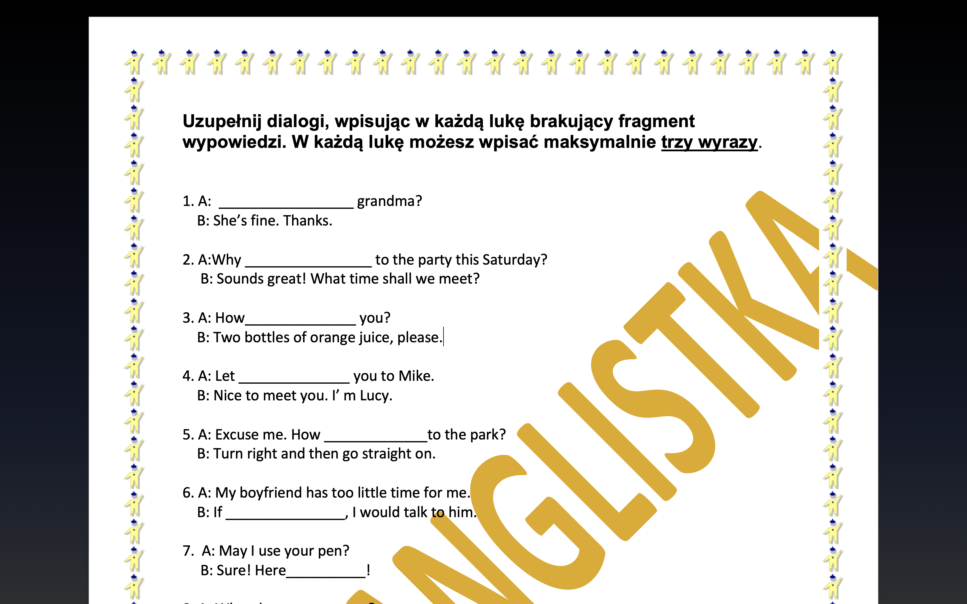 Uzupełnianie fragmentów dialogów z kluczem- EGZAMIN ÓSMOKLASISTY- J Sprzwdzjan Angielski Klasa 8