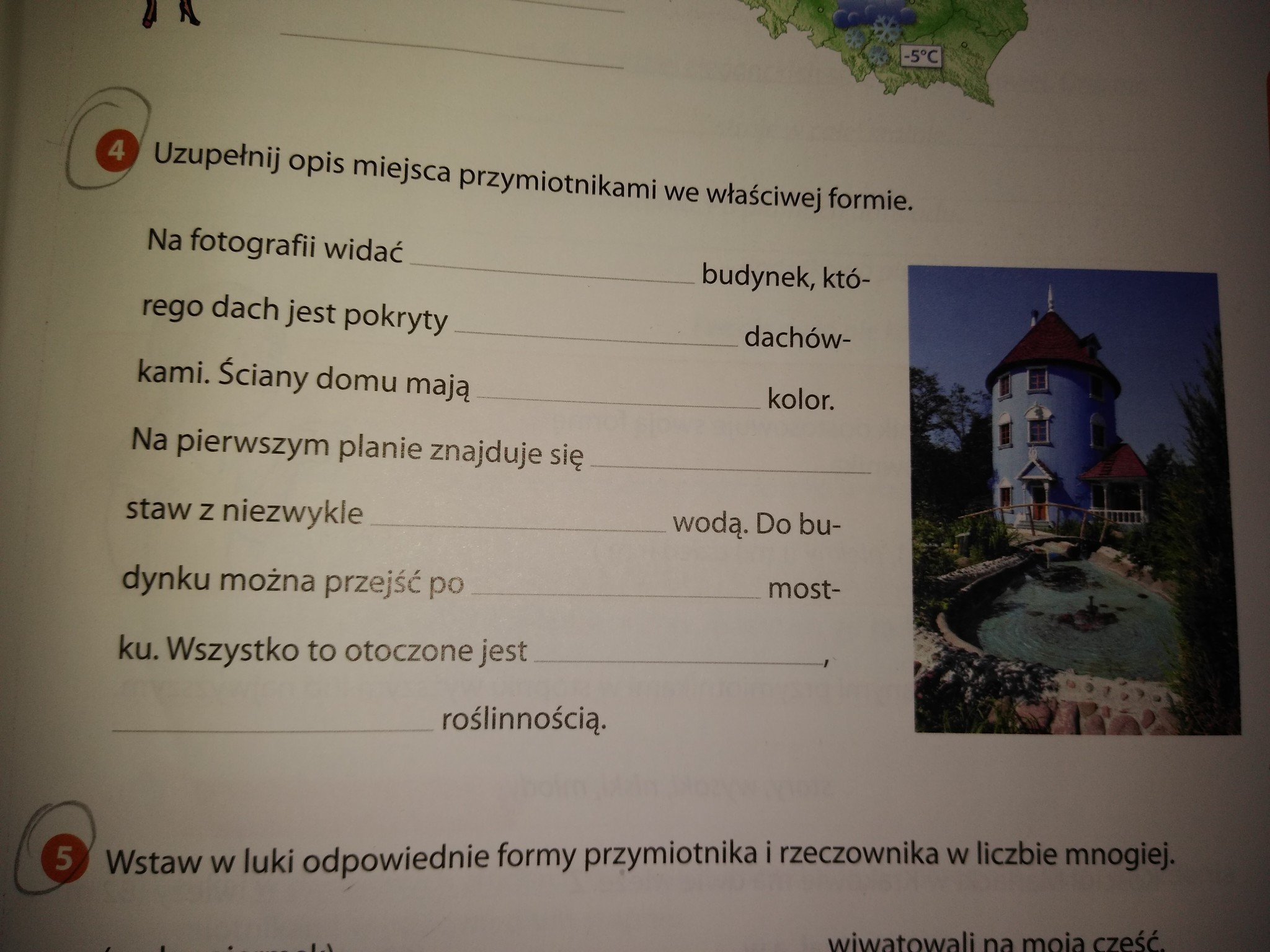 uzupełnienie opis miejsca przymiotnikami we właściwej formie pomoże Uzupełnij Opis Miejsca Przymiotnikami We Właściwej Formie