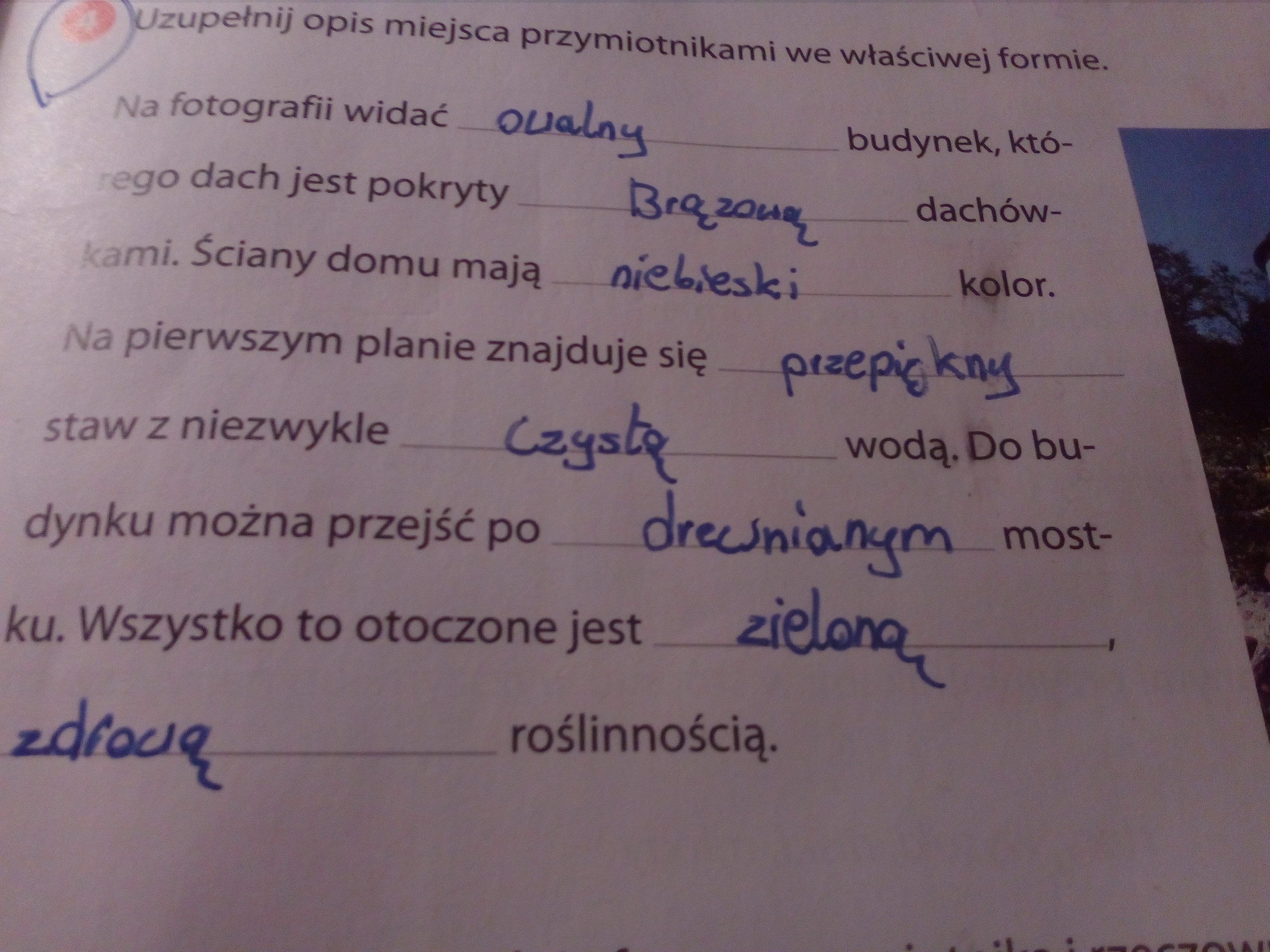 Uzupełnij Opis Miejsca Przymiotnikami We Właściwej Formie