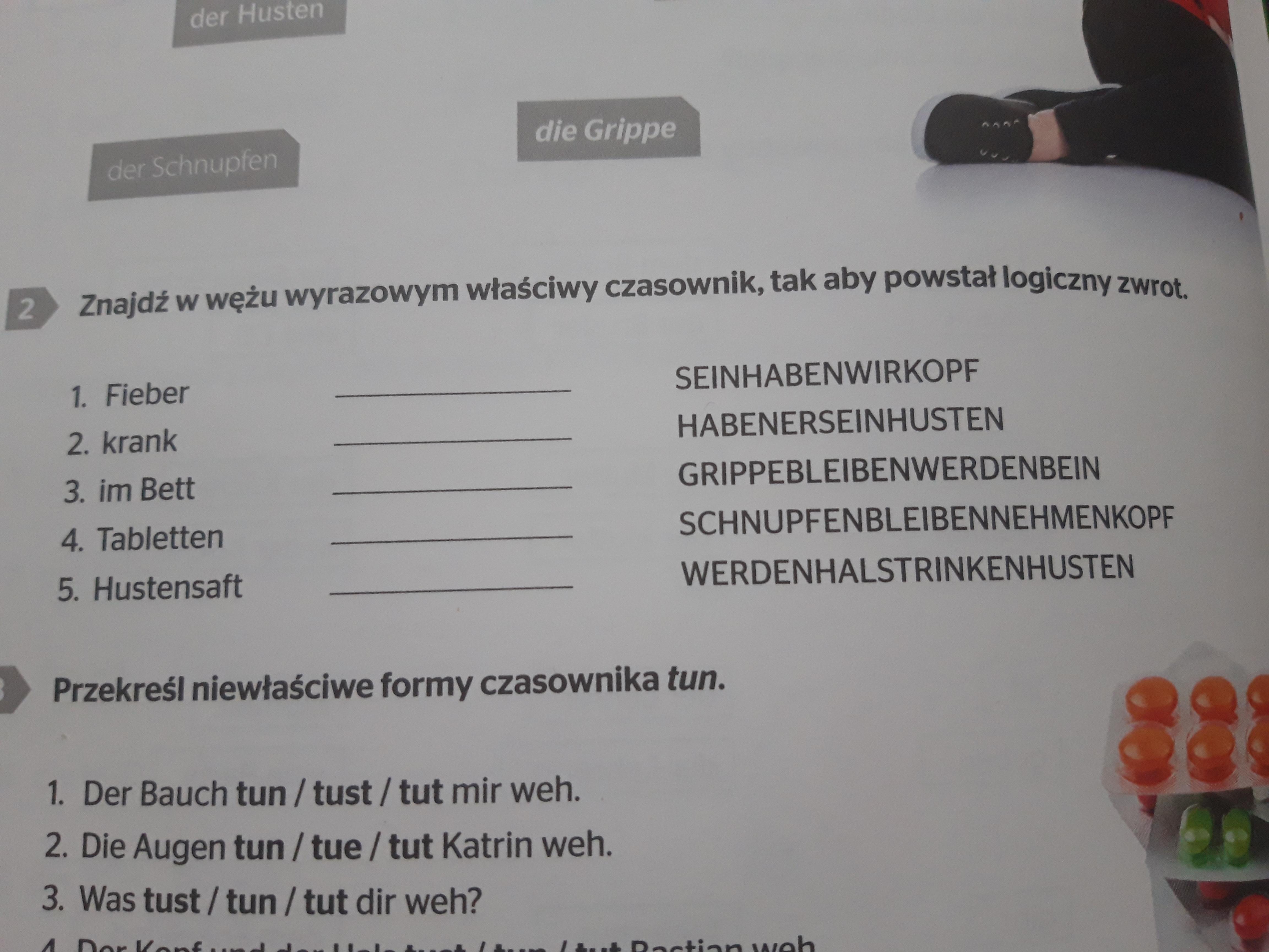 Uzupelnij Wyrazenia Podanymi Czasownikami I Przetlumacz Je Na Jezyk Utworz Wyrazenia Z Zaimkami Dzierzawczymi I Przetlumacz Je Na Jezyk Polski