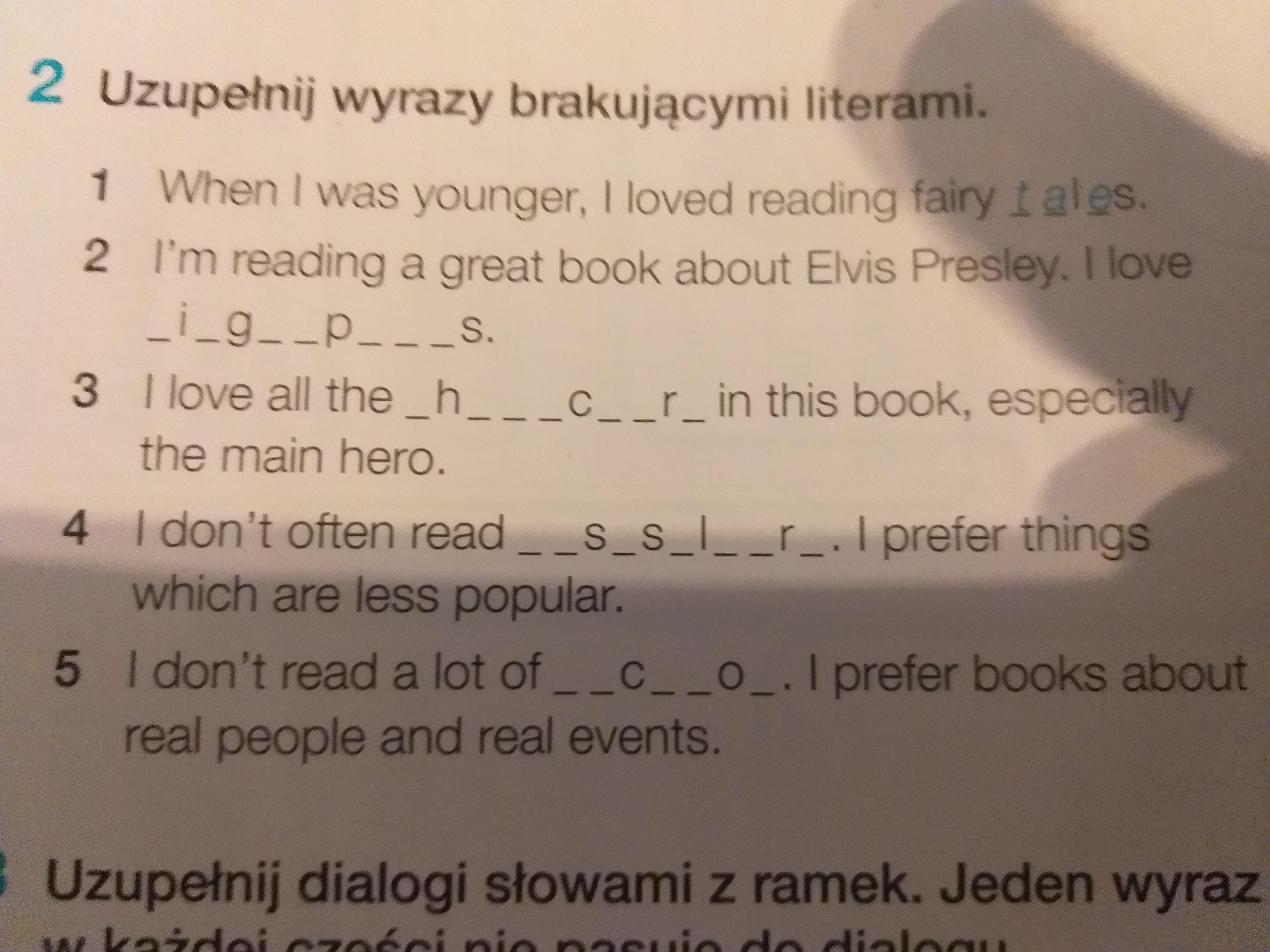 Uzupełnij wyrazy brakującymi literami. 1.When I was younger [...] 2 Uzupełnij Wyrazy Brakującymi Literami Angielski