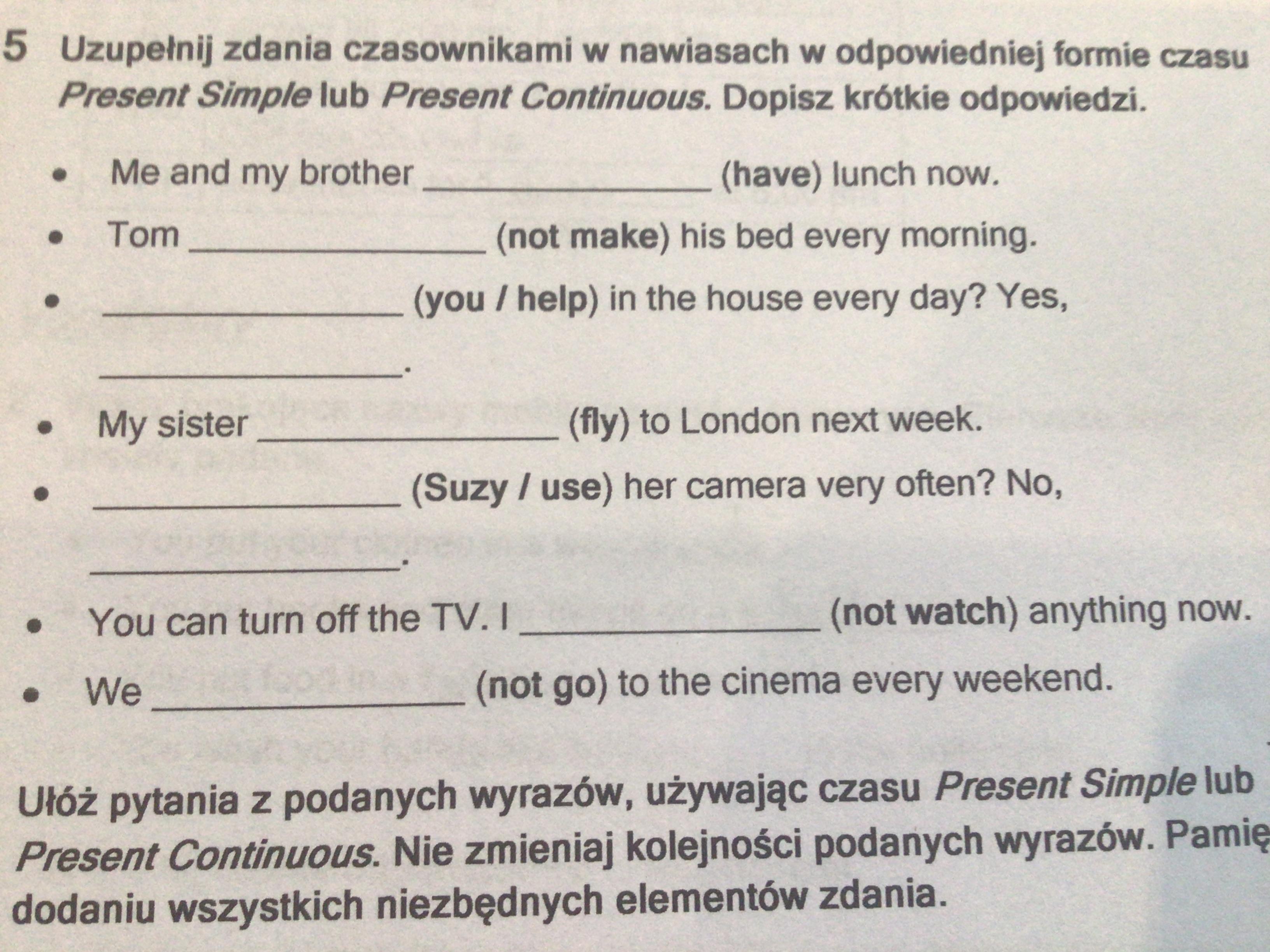 Uzupelnij Zdania Czasownikami W Odpowiedniej Formie