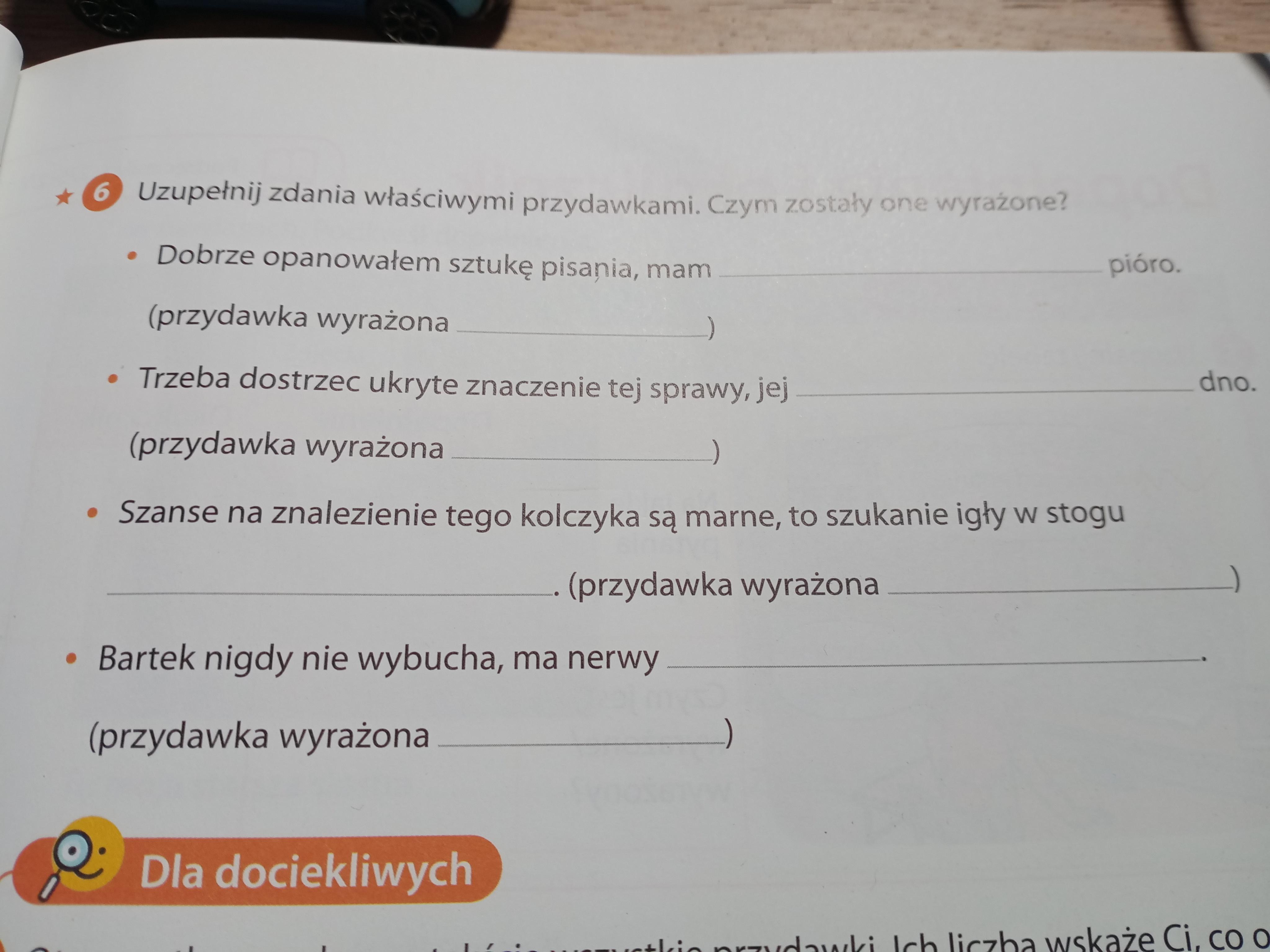 Uzupelnij zdania wlasciwymi przydawkami. Czym zostaly one wyrazone Uzupelnij Zdania Rodzajami Produktow I Nazwami Sklepow