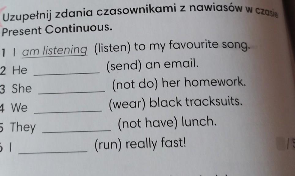 Uzupenij Zdania Czasownikami W Nawiasach W Czasie Present Simple I Uzupełnij Opis Zdjęcia Czasownikami Z Ramki W Czasie Present Continuous