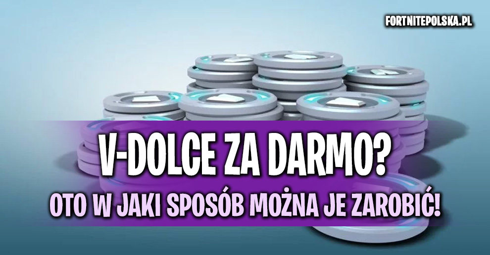 V-Dolce w Fortnite za darmo? Jak zarabiać V-Dolce? - Fortnite Polska Czy V Dolce Zostają Na Następny Sezon