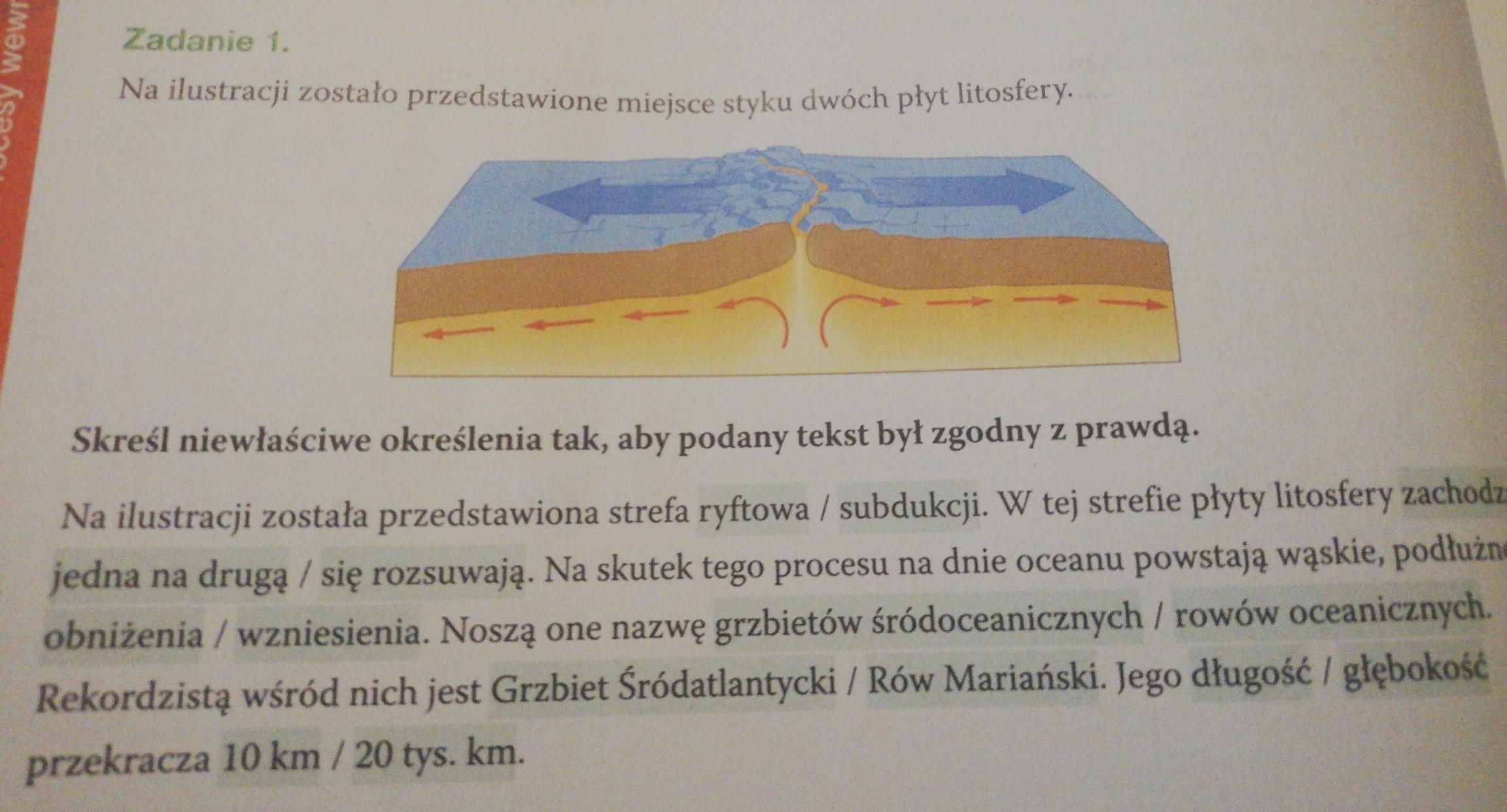 V. Litosfera. Procesy wewnetrzne 2. Tektonika płyt litosfery Zadanie 1 Litosfera Procesy Wewnetrzne